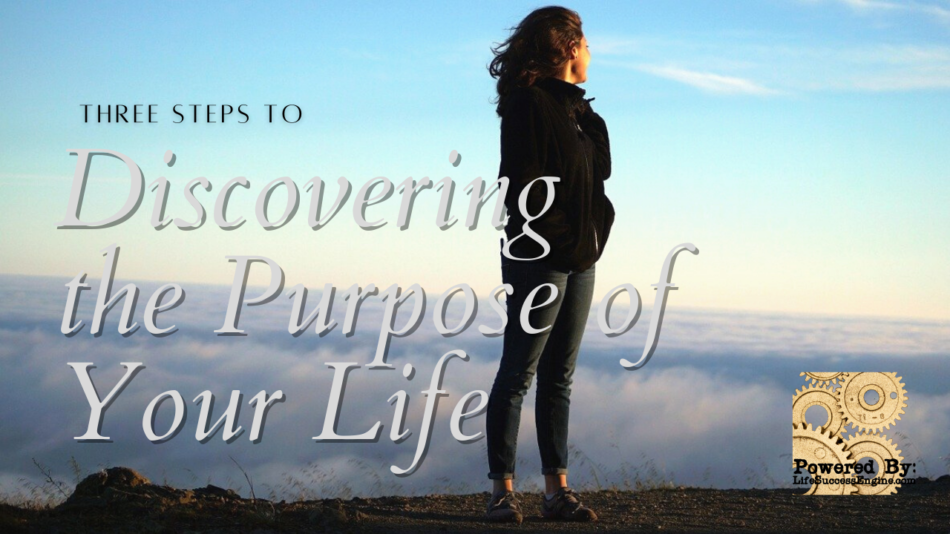 The Purpose of Your Life