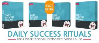 Daily Success Rituals &ndash; The 4 Week Personal Development Video Course