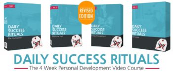 Daily Success Rituals – The 4 Week Personal Development Video Course